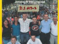 Nuestra Nueva Medellín, Jornadas De Vida y Equidad