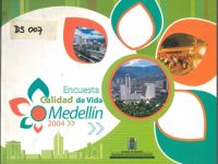 Encuesta calidad de vida Medellín 2004