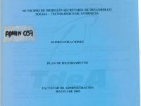 Convenio interadministrativo No. 002 de 2004, Plan de Mejoramiento