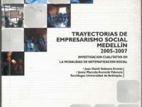 Trayectorias de Empresarismo Social Medellín 2005-2207