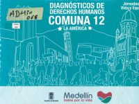 Diagnóstico de Derechos Humanos Comuna 12 La América