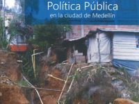 Apuntes Para Un Análisis De Política Pública En La Ciudad de Medellín