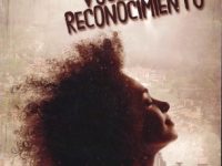 Desde Lo Afro Voces Del Reconocimiento