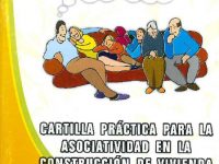 Cartilla Práctica Para La Asociatividad En La Construcción de Vivienda