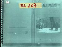 Ciudad E Inclusión: Por El Derecho A La Ciudad